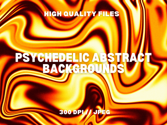 Unleashing Vibrant Energy: A Guide to 10 Psychedelic Abstract Backgrounds